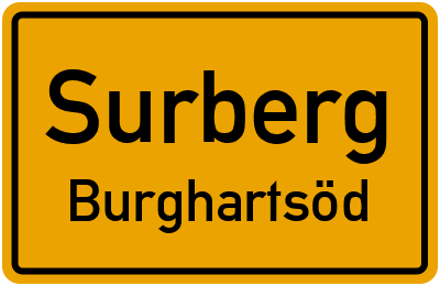 Ortsschild Surberg Burghartsöd