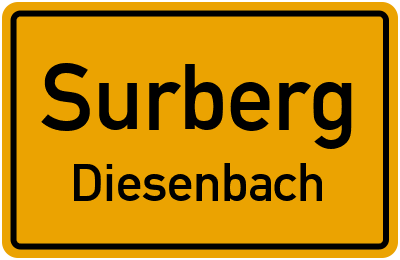 Ortsschild Surberg Diesenbach