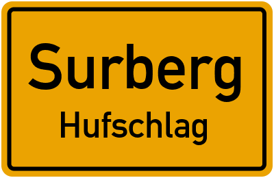Ortsschild Surberg Hufschlag