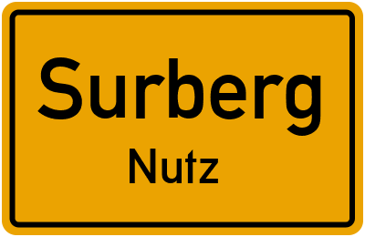 Ortsschild Surberg Nutz