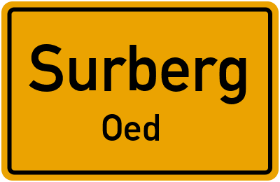 Ortsschild Surberg Oed
