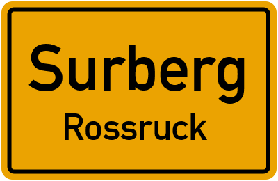 Ortsschild Surberg Rossruck