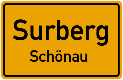 Ortsschild Surberg Schönau