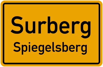 Ortsschild Surberg Spiegelsberg