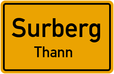Ortsschild Surberg Thann