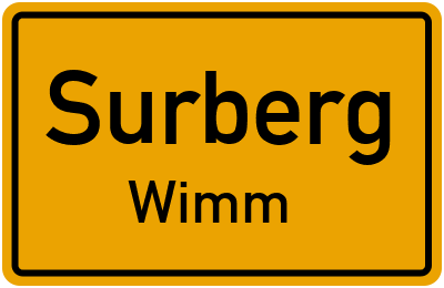Ortsschild Surberg Wimm