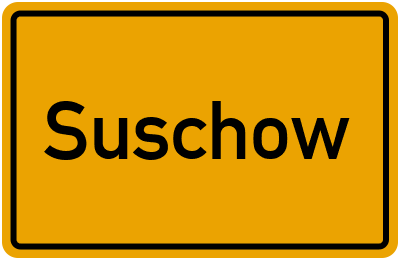 Suschow in Brandenburg