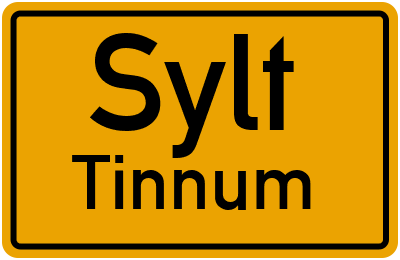 Ortsschild Sylt Tinnum