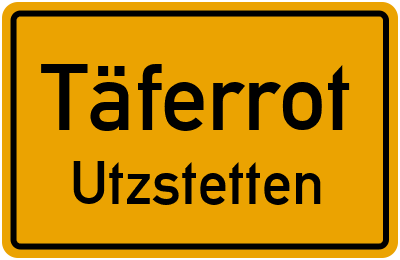 Straßenverzeichnis Täferrot Utzstetten