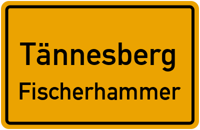 Straßenverzeichnis Tännesberg Fischerhammer
