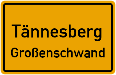 Straßenverzeichnis Tännesberg Großenschwand
