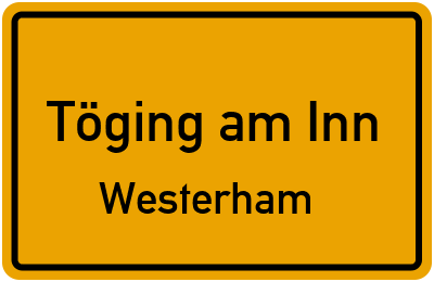 Straßenverzeichnis Töging am Inn Westerham