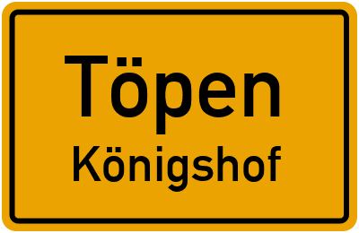 Straßenverzeichnis Töpen Königshof
