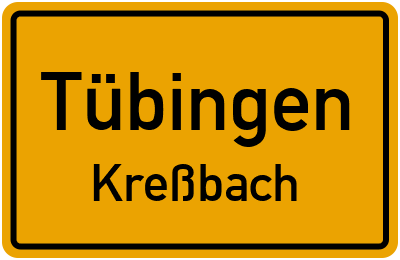 Ortsschild Tübingen Kreßbach