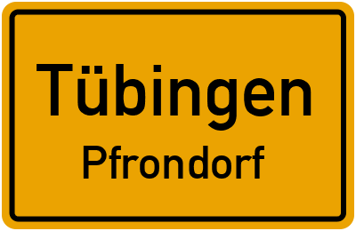 Ortsschild Tübingen Pfrondorf