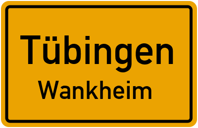 Straßenverzeichnis Tübingen Wankheim