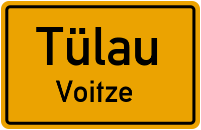 Ortsschild Tülau Voitze