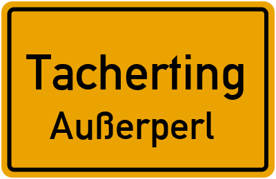 Straßenverzeichnis Tacherting Außerperl