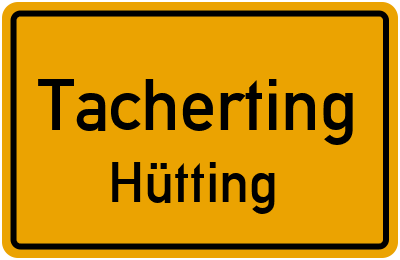 Straßenverzeichnis Tacherting Hütting