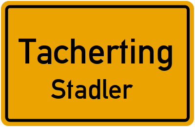 Straßenverzeichnis Tacherting Stadler