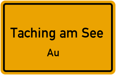 Straßenverzeichnis Taching am See Au