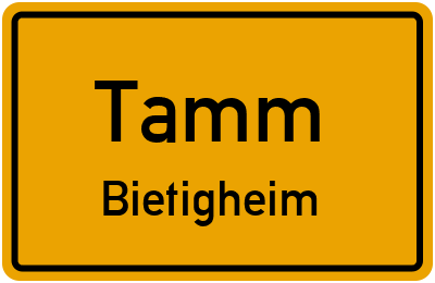Straßenverzeichnis Tamm Bietigheim