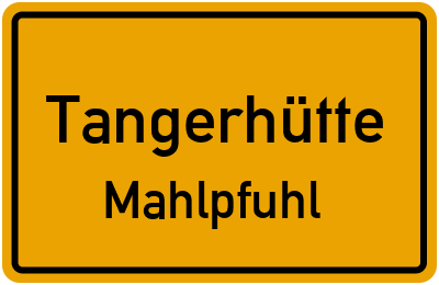 Straßenverzeichnis Tangerhütte Mahlpfuhl
