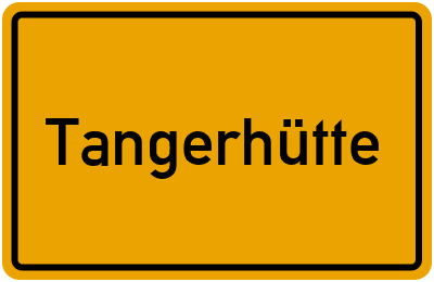 Tangerhütte in Sachsen-Anhalt