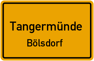 Straßenverzeichnis Tangermünde Bölsdorf