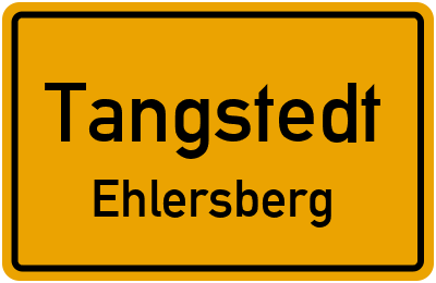 Ortsschild Tangstedt Ehlersberg
