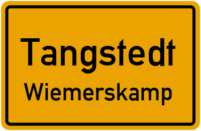 Ortsschild Tangstedt Wiemerskamp