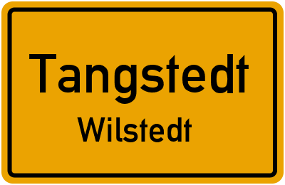 Ortsschild Tangstedt Wilstedt