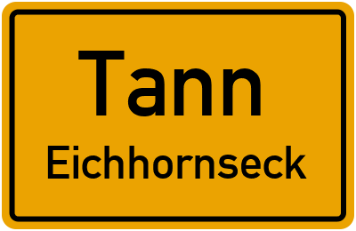 Straßenverzeichnis Tann Eichhornseck