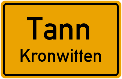 Straßenverzeichnis Tann Kronwitten