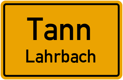 Straßenverzeichnis Tann Lahrbach