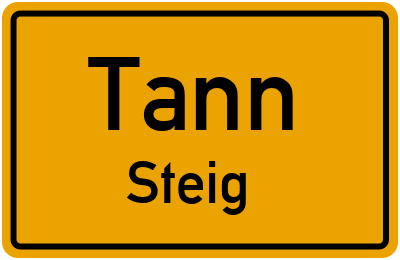 Straßenverzeichnis Tann Steig