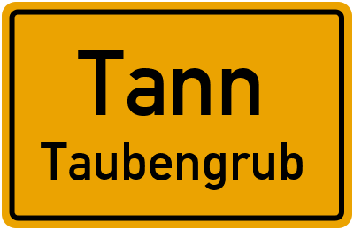 Straßenverzeichnis Tann Taubengrub