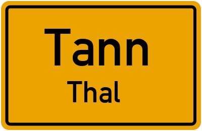 Straßenverzeichnis Tann Thal