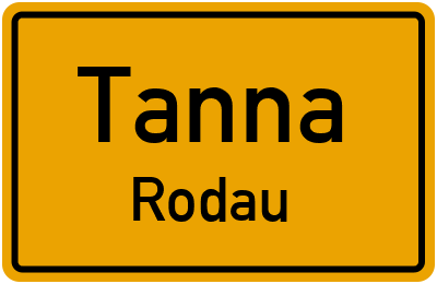 Straßenverzeichnis Tanna Rodau