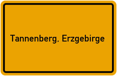 Ortsschild von Gemeinde Tannenberg, Erzgebirge in Sachsen
