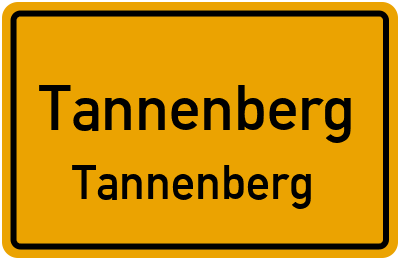 Straßenverzeichnis Tannenberg Tannenberg