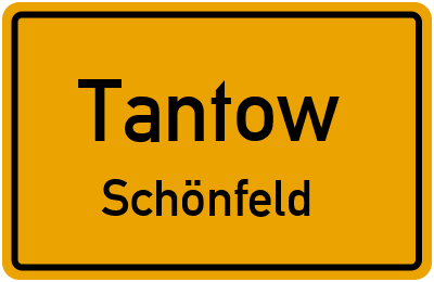 Straßenverzeichnis Tantow Schönfeld