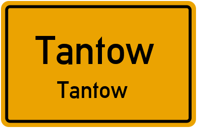 Straßenverzeichnis Tantow Tantow