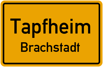 Ortsschild Tapfheim Brachstadt