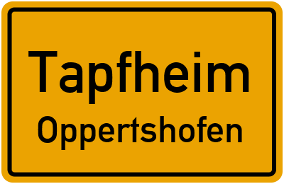 Ortsschild Tapfheim Oppertshofen