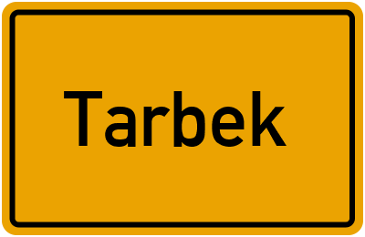 Ortsschild von Tarbek in Schleswig-Holstein