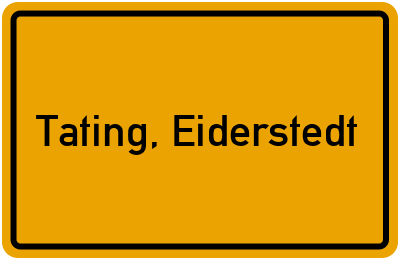 Ortsschild von Gemeinde Tating, Eiderstedt in Schleswig-Holstein