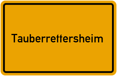 Ortsschild von Gemeinde Tauberrettersheim in Bayern