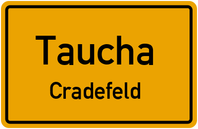 Straßenverzeichnis Taucha Cradefeld