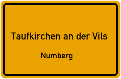 Straßenverzeichnis Taufkirchen an der Vils Numberg
